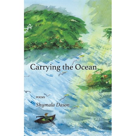 Carrying the Ocean, (Paperback)