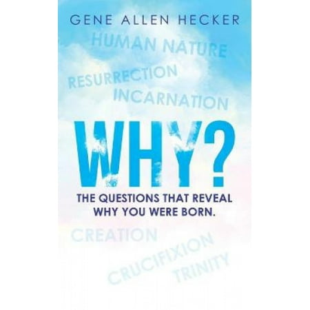 Why?: The Questions That Reveal Why You Were Born. | Walmart Canada