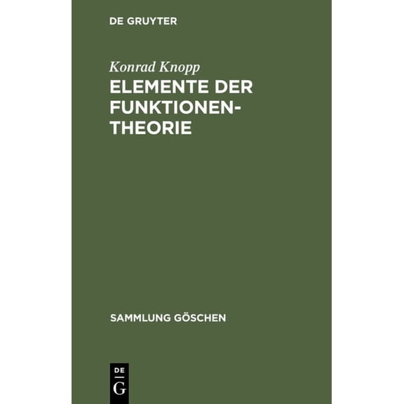 Sammlung Göschen: Elemente der Funktionentheorie (Hardcover)