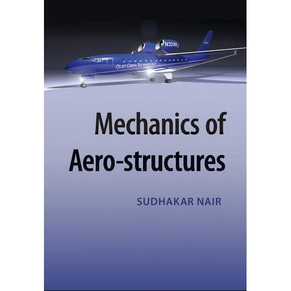 Mechanics of Aero-Structures, (Hardcover)