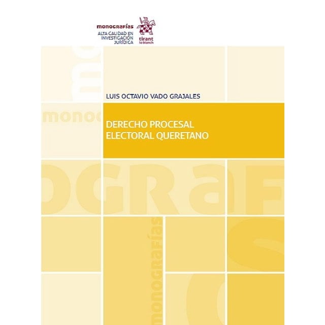 Derecho Procesal Electoral Queretano Tirant Lo Blanch 9788491199977