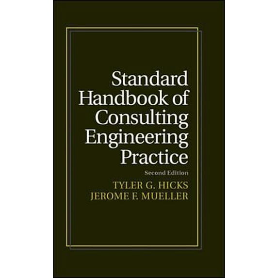 Pre-Owned Standard Handbook of Consulting Engineering Practice (Hardcover) 0070287821 9780070287822