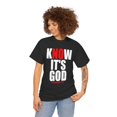 thumbnail image 4 of DJH Apparel | Know It's God Christian Inspirational Unisex T-shirt, 4 of 7