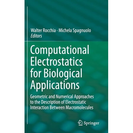 ISBN 9783319122106 product image for Computational Electrostatics for Biological Applications : Geometric and Numeric | upcitemdb.com