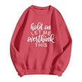 thumbnail image 3 of Arlun Hold on Let Me Overthink This Women's Crewneck Sweatshirts Casual Loose Long Sleeve Pullover Tops Funny Letter Printed Basic Hoodless Sweatshirts Red S, 3 of 3