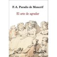 thumbnail image 1 of EL ARTE DE AGRADAR EDICIONES SEQUITUR F-A. PARADIS DE MONCRIF, 1 of 2