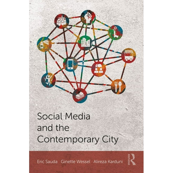 Social Media and the Contemporary City, (Hardcover)