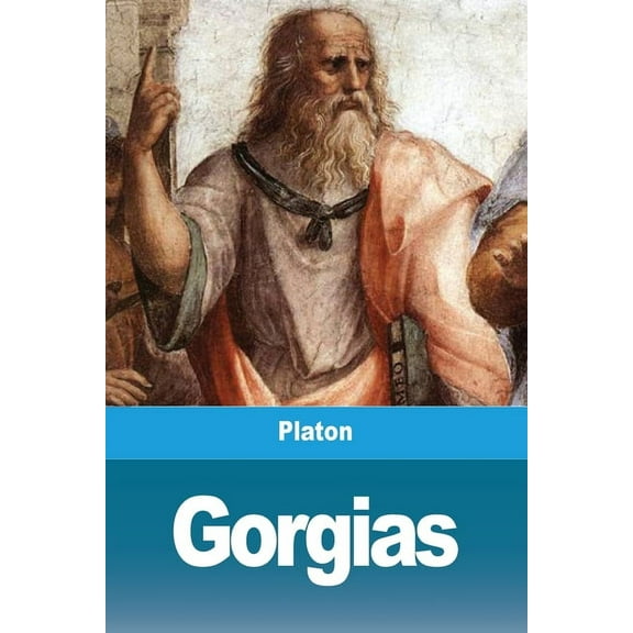 Gorgias: De la rhétorique, (Paperback)