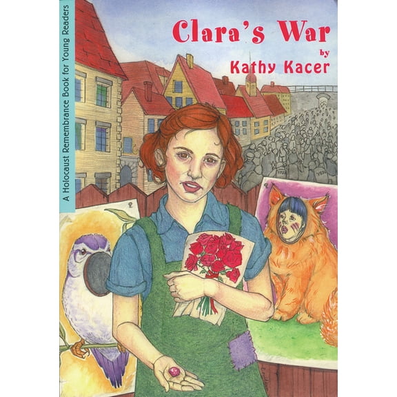 Holocaust Remembrance Series for Young R Clara's War, (Paperback)