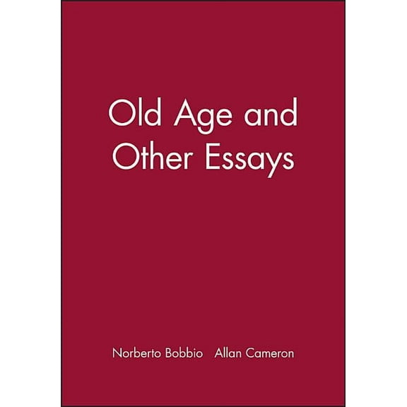 Old Age and Other Essays (Hardcover)
