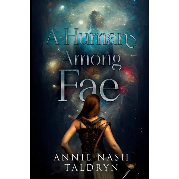 A Human Among Fae, (Paperback)