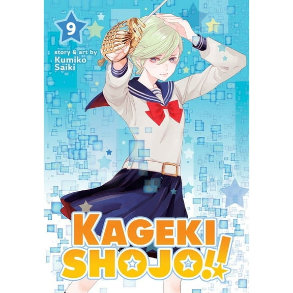 Kageki Shojo!! Kageki Shojo!! Vol. 9, (Paperback)