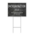 thumbnail image 1 of Determination Definition (18" x 24") Yard Sign, Includes Metal Step Stake, 1 of 6