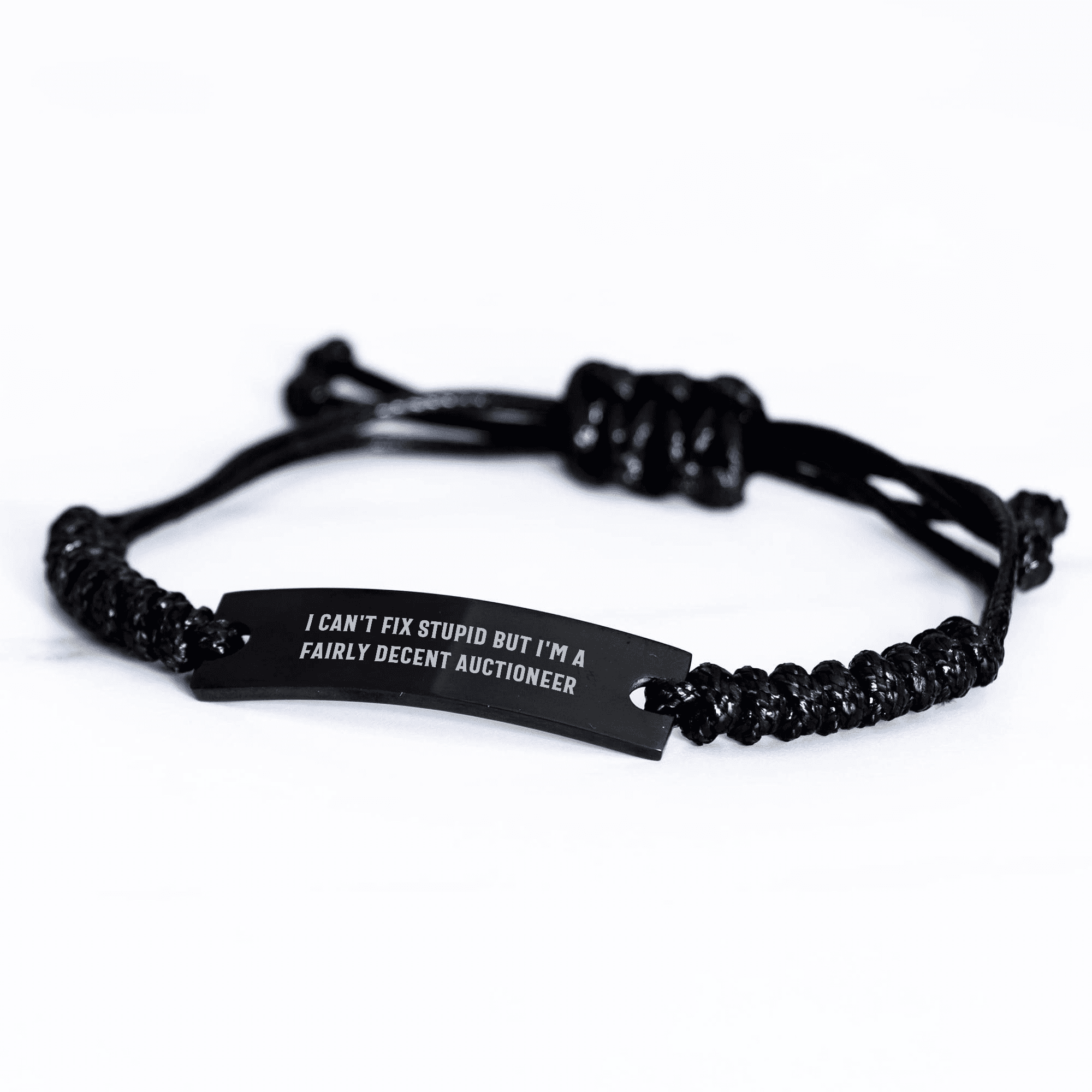 Auctioneer Humor Rope Bracelet Gifts from Men to Women Friends Coworkers Family I Can't Fix Stupid But I'm A Fairly Decent Auctioneer for Mother's Day