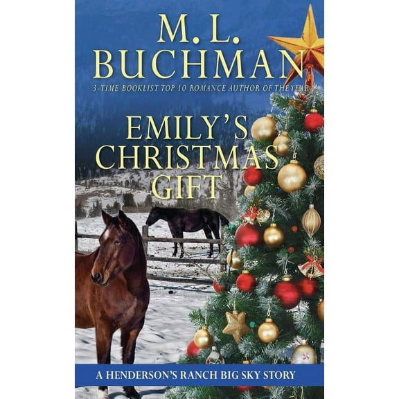 Henderson's Ranch Short Stories Emily's Christmas Gift: a Henderson's Ranch Big Sky story, Book 5, (Paperback)