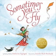 Sometimes You Fly (Hardcover)