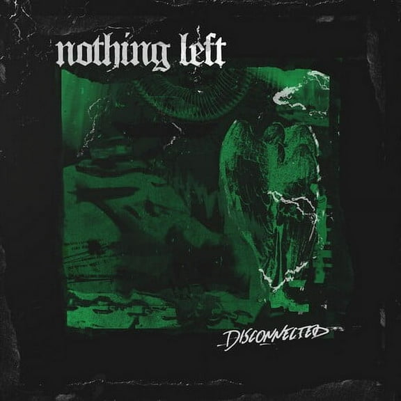 Nothing Left - Disconnected - Heavy Metal - CD