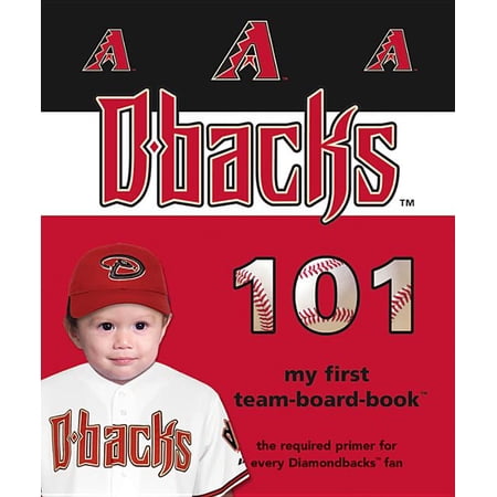 My First Team-Board-Book: Arizona Diamondbacks 101-Board (Board Book)