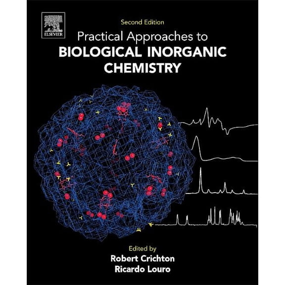 Practical Approaches to Biological Inorganic Chemistry, (Paperback)