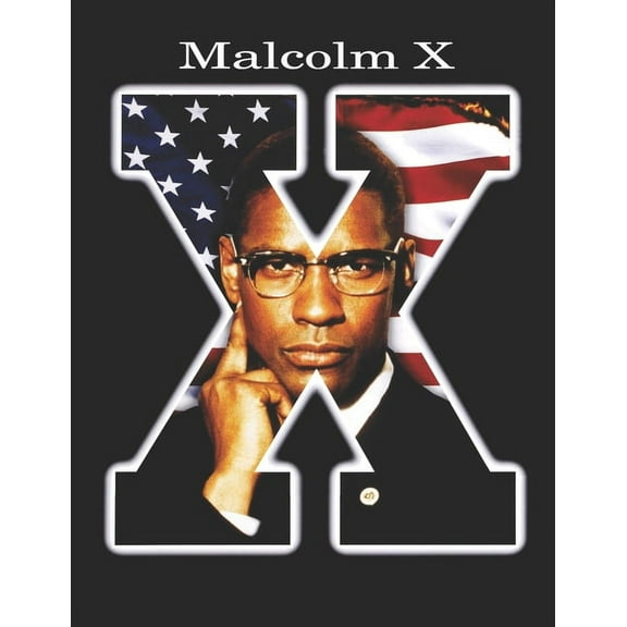 Malcolm X: Screenplay (Paperback) by Jorge Consuegra