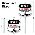 thumbnail image 2 of Beware Of Goats Not Responsible For Injury Or Death (10 Pack) 12 inch X 12 inch Shield Shaped Rust-Free Aluminum Metal Signs with Aluminum Mounting Stakes Weather Resistant Made in the, 2 of 8