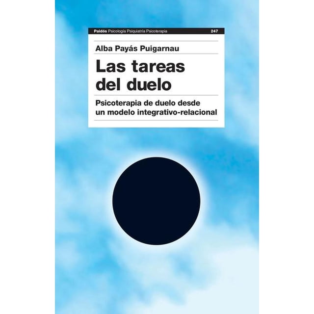 LAS TAREAS DEL DUELO PAIDOS MEXICO ALBA PAYAS PUIGARNAU