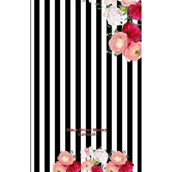 Bible Study Bookz (Lovely) (Paperback) by Dante Fortson