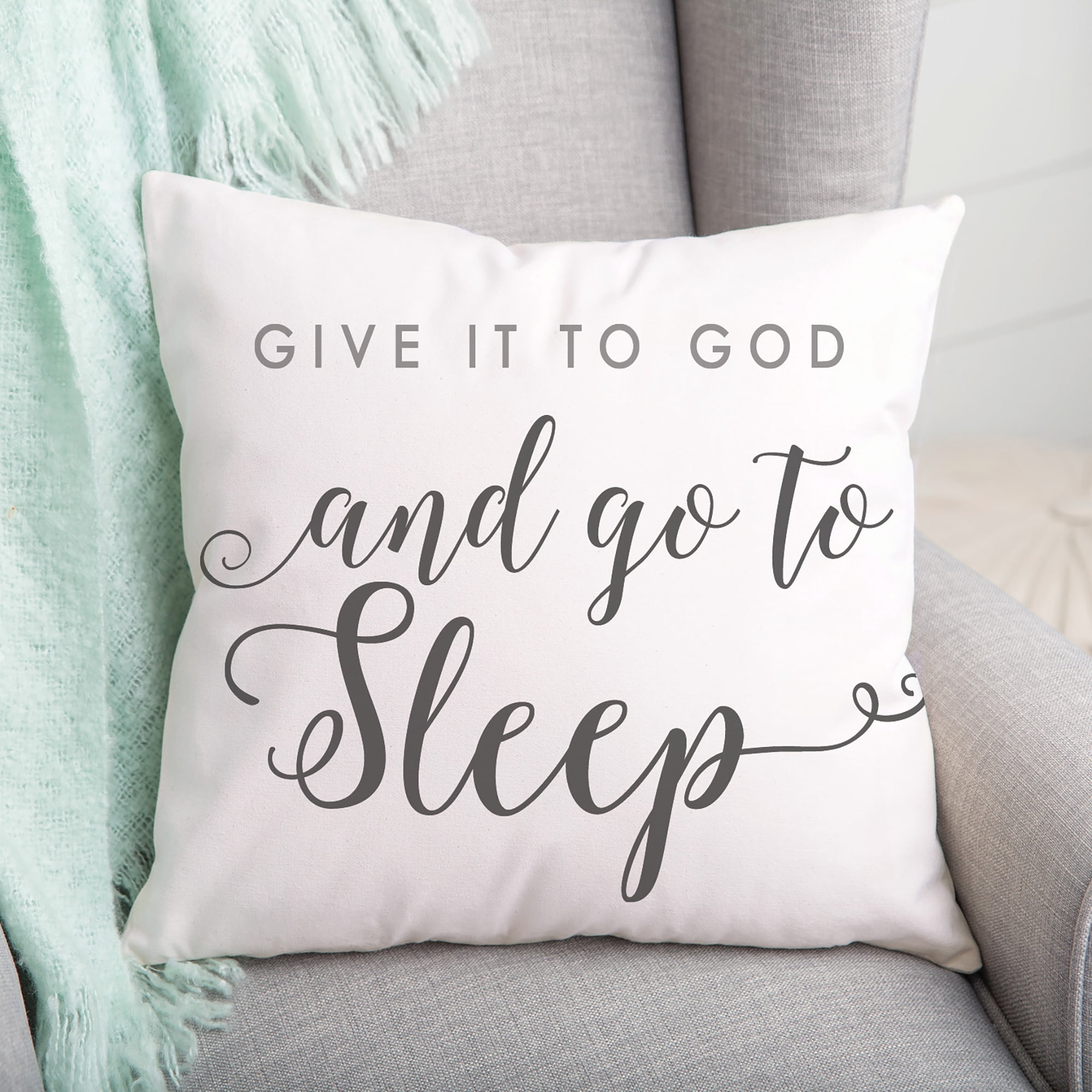 Personalized Planet Give It To God and Go To Sleep Throw Pillow with White Removable Cover, 14x14