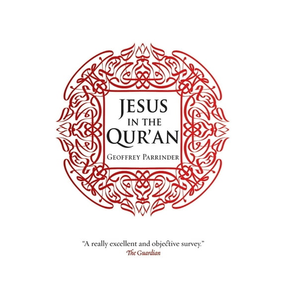 Jesus in the Qur'an, (Paperback)