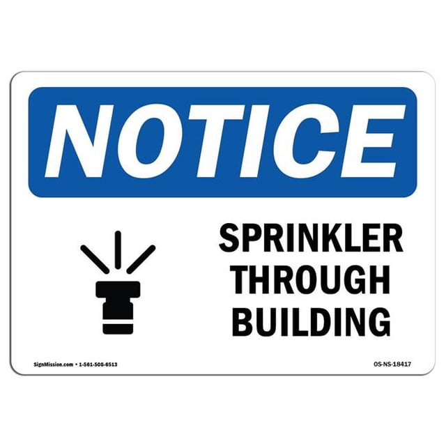 SignMission OS-NS-A-1824-L-18417 18 x 24 in. OSHA Notice Sign - Sprinklers Throughout Building