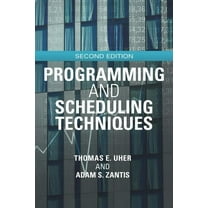 Programming and Scheduling Techniques, (Paperback)