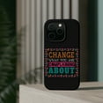 thumbnail image 4 of DistinctInk MagSafe Tough Case for Apple iPhone 14 Pro (6.1" Screen) - Change What Complaining About - Tempered Glass Back, 4 of 6