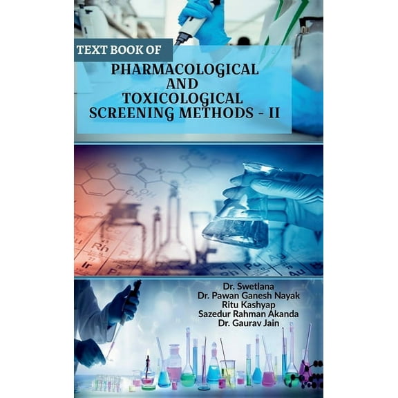 Text Book of Pharmacological and Toxicological Screening Methods - II, (Hardcover)