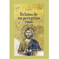 thumbnail image 1 of Libro RELATOS DE UN PEREGRINO RUSO adaptado por Julio Acosta, 1 of 1
