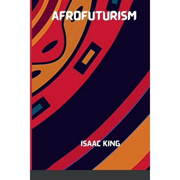 The Future Is Black Afrofuturism, (Paperback)