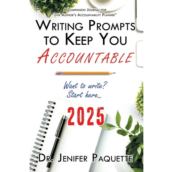 A 4hp Author's Accountability Journ Writing Prompts to Keep You Accountable, Book 1, (Paperback)