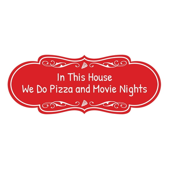 Signs ByLITA Designer In This House We Do Pizza and Movie Nights Durable ABS Plastic Laser Engraved Easy Installation Elegant Design Sign (Red) - Large