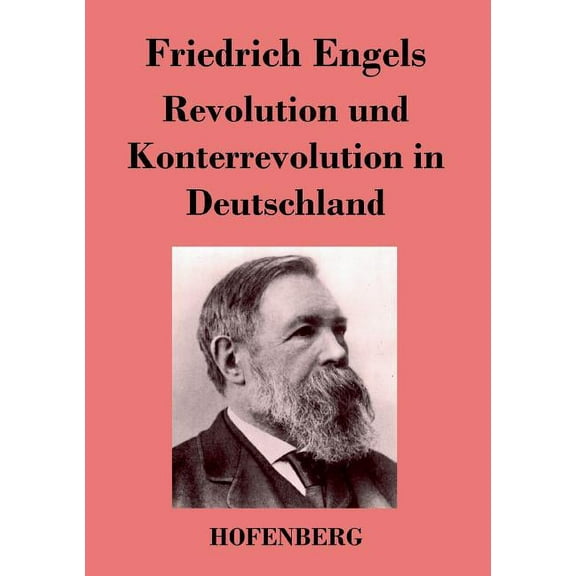 Revolution und Konterrevolution in Deutschland (Paperback)