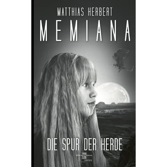 Memiana 3 - Die Spur der Herde, (Paperback)