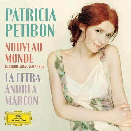 Patricia Petibon - Nouveau Monde - Baroque Arias and Songs - Music & Performance - CD