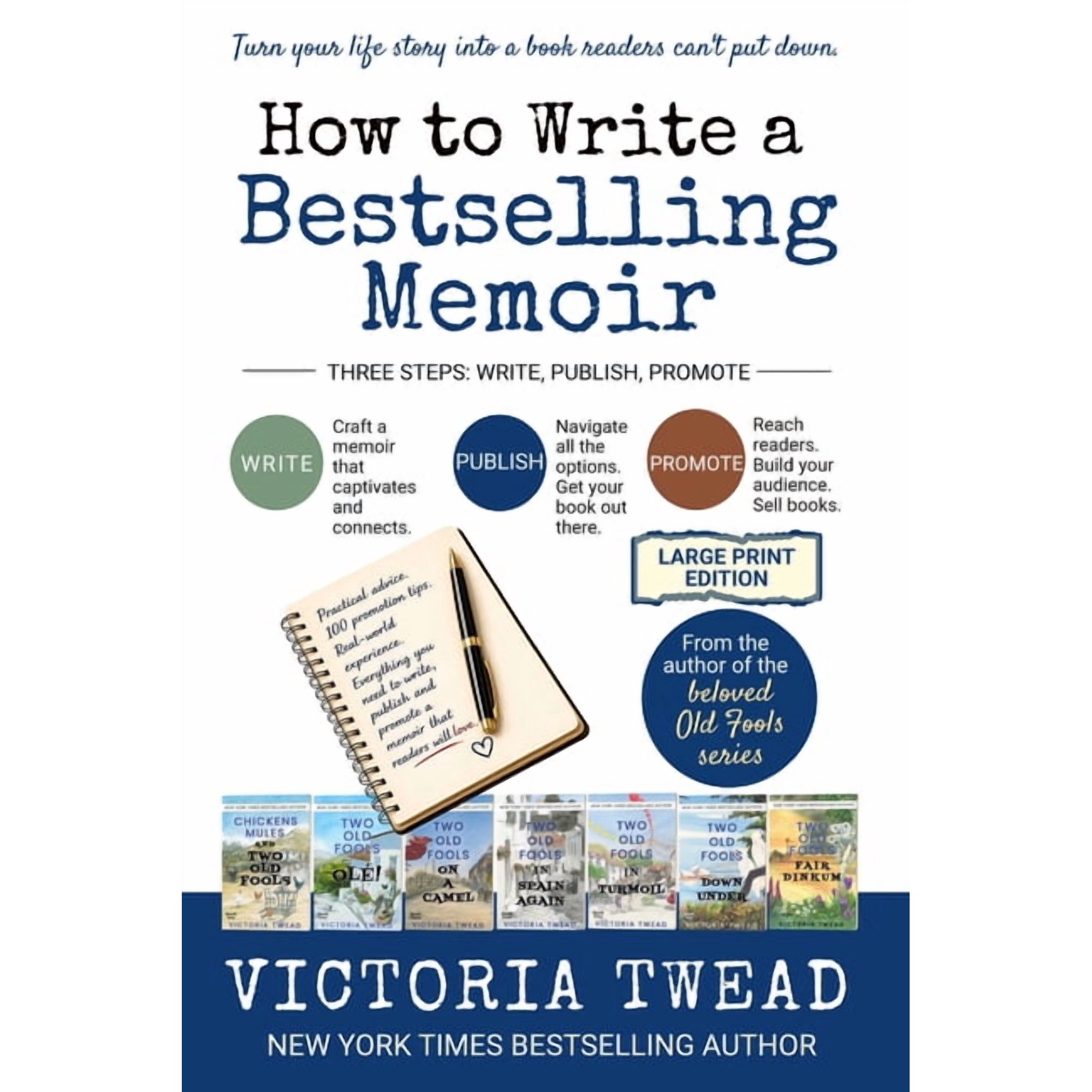 Create a Bestseller Large Print How to Write a Bestselling Memoir - LARGE PRINT: Three Steps - Write, Publish, Promote, Book 1, (Paperback)