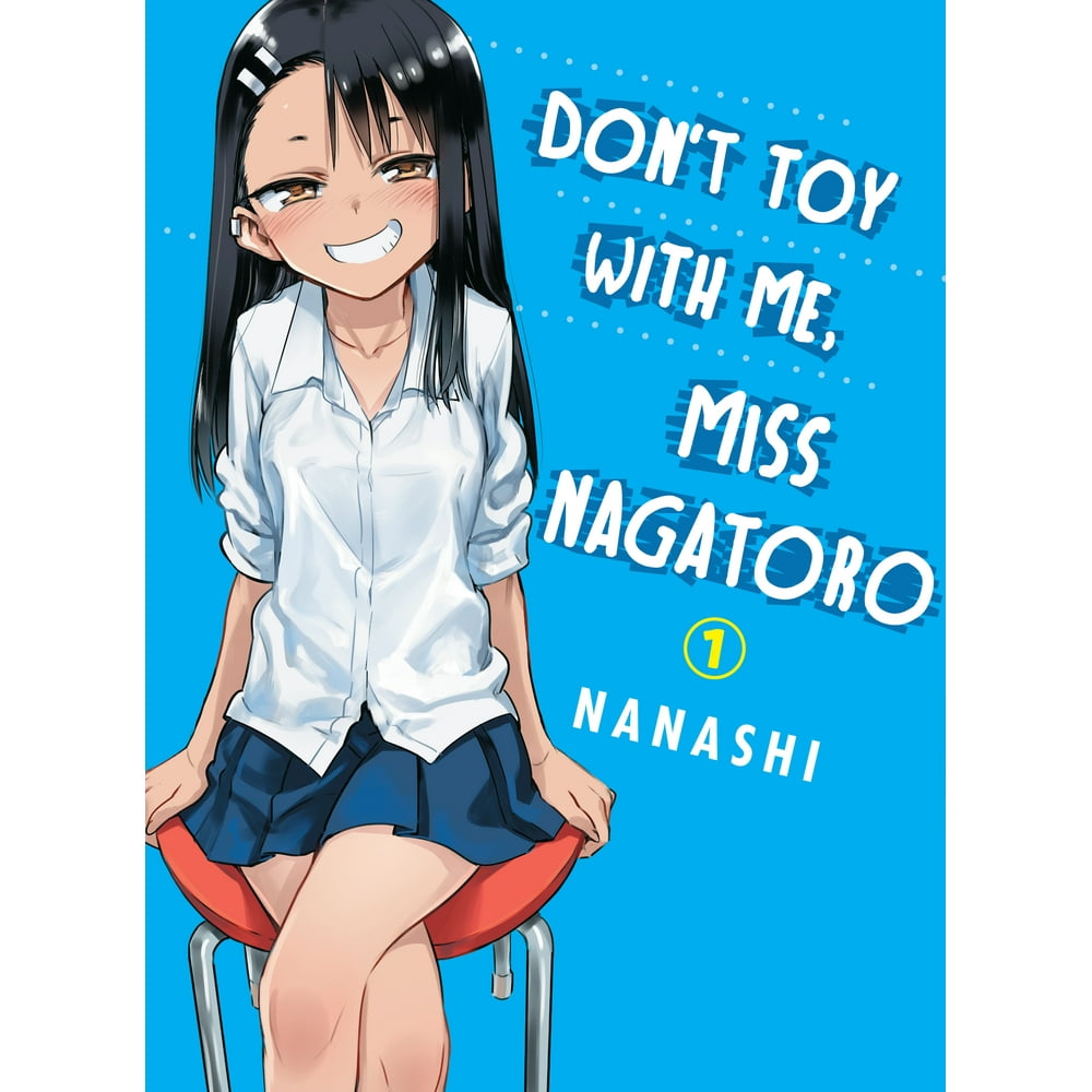 Don't Toy with Me, Miss Nagatoro, Volume 1 (Paperback) - Walmart.com