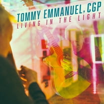 Tommy Emmanuel - Living in the Light - Music & Performance - CD