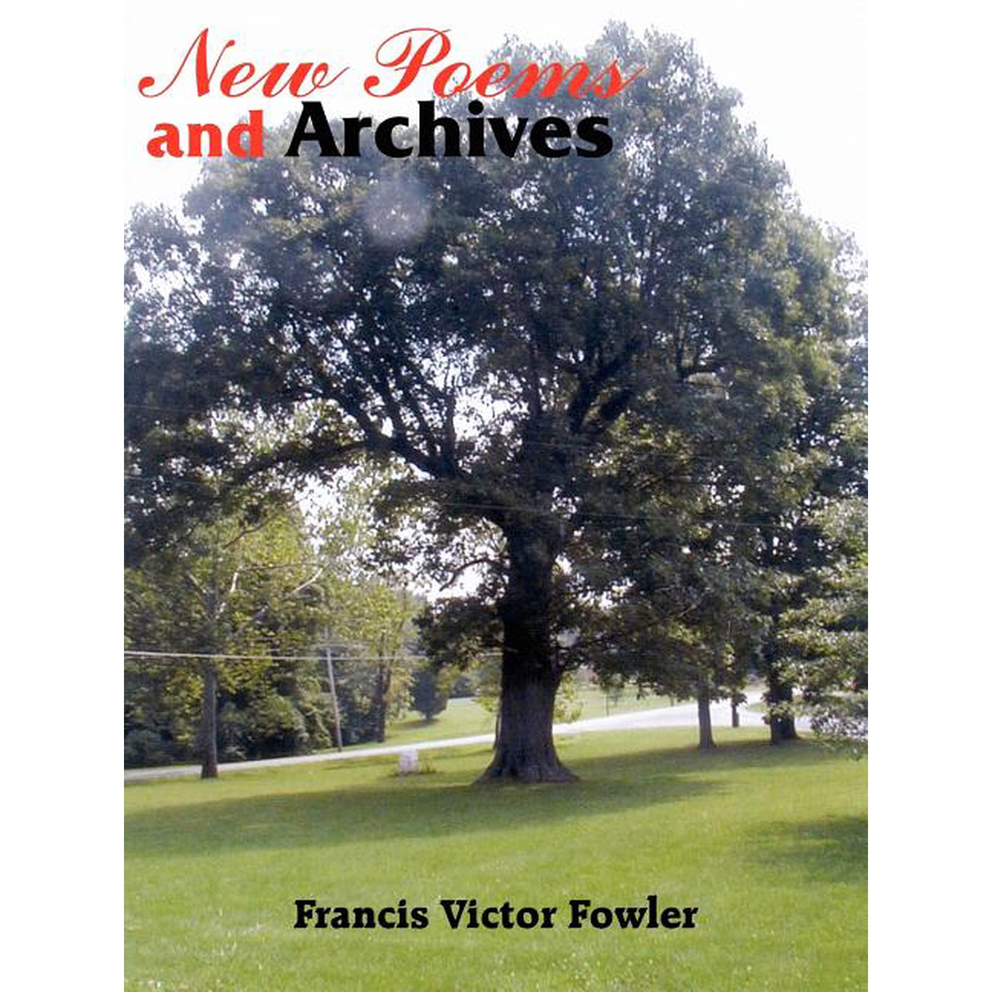 New Poems and Archives (Paperback)