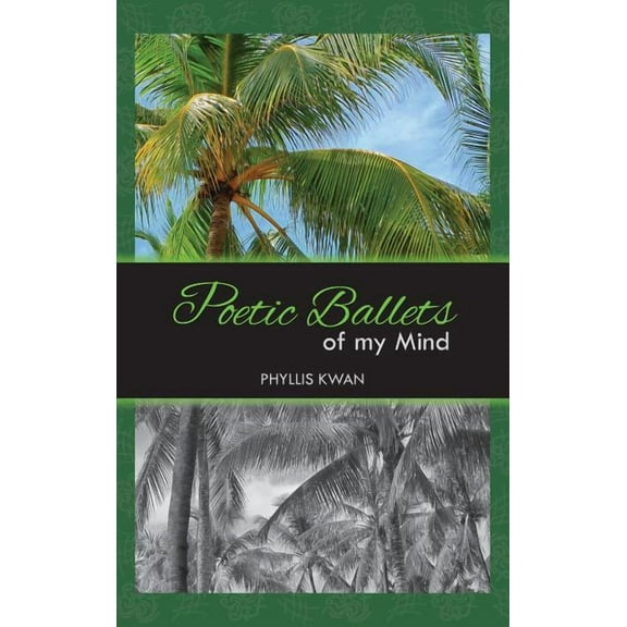 Poetic Ballets of My Mind, (Hardcover)
