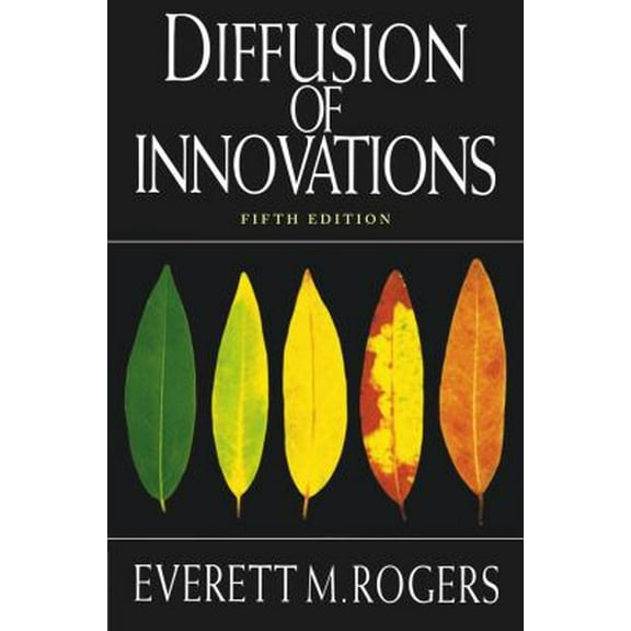 Pre-Owned Diffusion of Innovations, 5th Edition (Paperback) 0743222091 9780743222099