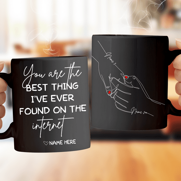 Lotusprinthandmade Personalized You're the Best Thing I've Found On The Internet Black Ceramic Mug (11oz) (Made In US)