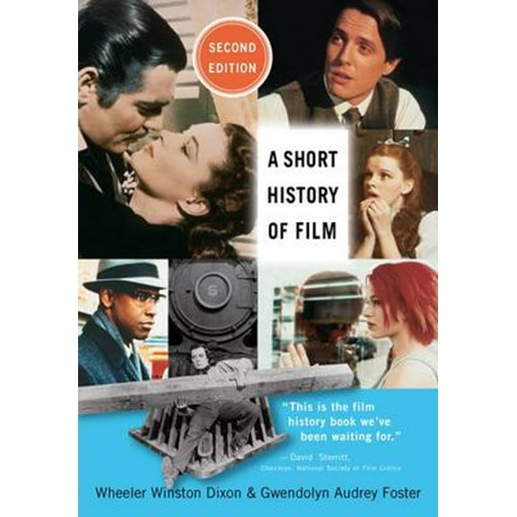 Pre-Owned A Short History of Film (Paperback) 0813560551 9780813560557