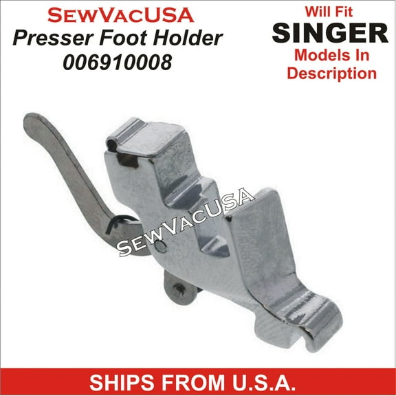 Singer Compatible Presser Foot Holder 006910008 Fits Simple Models In Description
