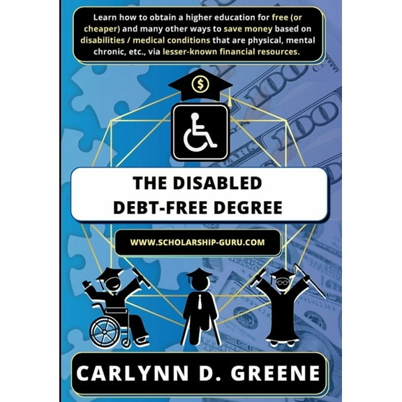 The Disabled Debt-Free Degree (Paperback)
